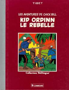 Aperçu 1 de l'album Chick Bill (Collection BéDingue) tome 4 - Kid Ordinn le Rebelle