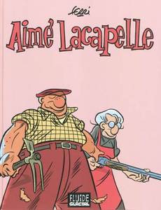 Couverture de l'album Aimé Lacapelle - Opération intégrale