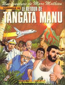 Aperçu 1 de l'album Une aventure de Marc Mathieu tome 6 - Le Retour de Tangata Manu