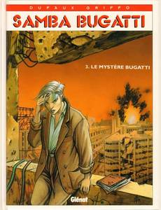 Aperçu 1 de l'album Samba Bugatti tome 3 - Le Mystère Bugatti