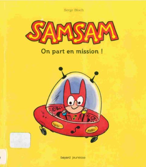 Couverture de l'album SamSam (1re série) - On part en mission!