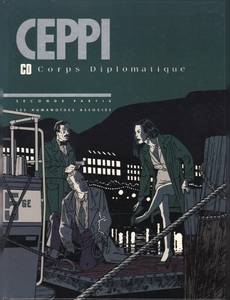 Aperçu 1 de l'album CD Corps Diplomatique tome 2 - Deuxième Partie
