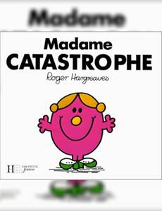 Couverture de l'album Madame Catastrophe