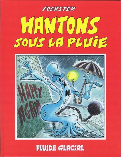 Couverture de l'album Foerster (Fluide Glacial) - Hantons sous la Pluie