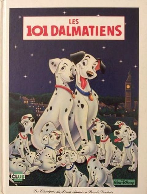 Couverture de l'album Les 101 dalmatiens