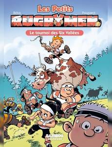 Aperçu 1 de l'album Les Petits Rugbymen tome 4 - Le tournoi des six vallées