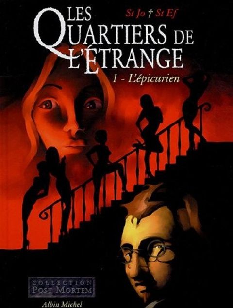Couverture de l'album Les Quartiers de l'Etrange tome 1 - Les Quartiers de l'étrange, tome 1 : L'Epicurien