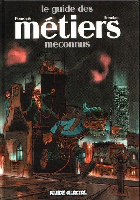 Couverture de l'album Le guide des métiers méconnus 