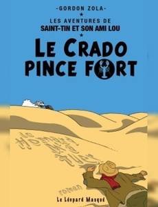 Aperçu 1 de l'album Les aventures de Saint-Tin et son ami Lou tome 1 - Le Crado pince fort 