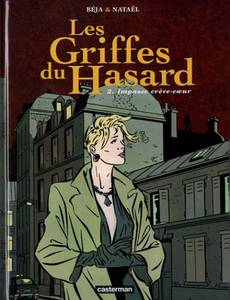 Aperçu 1 de l'album Les Griffes du Hasard tome 2 - Impasse Creve-Coeur