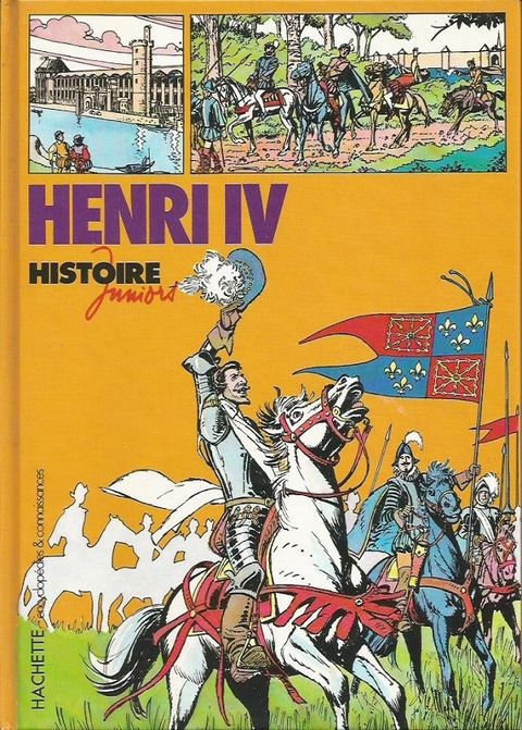 Couverture de l'album Henri IV (Histoire juniors)