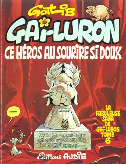 Couverture de l'album Gai-Luron, ce héros au sourire si doux