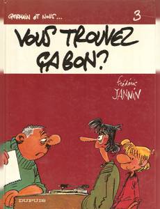 Couverture de l'album Vous Trouvez Ça Bon ?