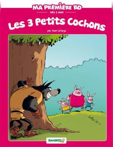 Couverture de l'album Les 3 Petits Cochons