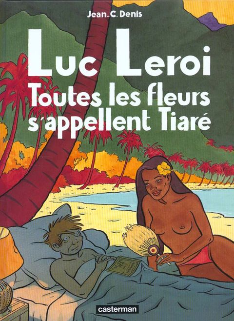 Couverture de l'album Toutes les Fleurs s'appellent Tiaré