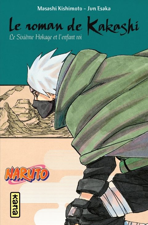 Couverture de l'album Le Sixième Hokage et l'enfant roi