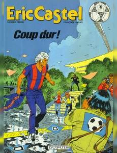 Aperçu 1 de l'album Eric Castel tome 3 - Coup Dur