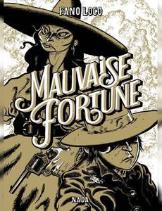 Couverture de la série Mauvaise Fortune 