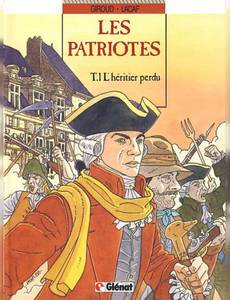 Aperçu 1 de l'album Les Patriotes tome 1 - L'héritier perdu