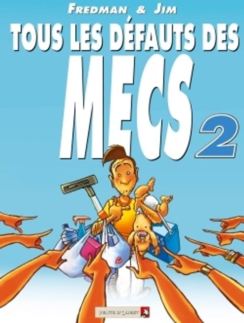 Couverture de l'album Tous les défauts des mecs 2