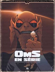 Aperçu 1 de l'album Oms en Série tome 2 - L'Exom