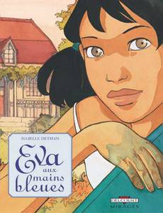 Couverture de la série Eva aux Mains Bleues
