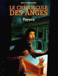 Aperçu 1 de l'album Le Crépuscule des Anges tome 1 - Poppea