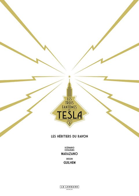 Aperçu de l'album Les trois fantômes de Tesla tome 3 - Les Héritiers du rayon