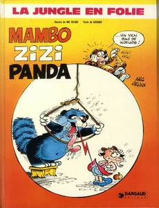 Aperçu 1 de l'album La Jungle en Folie tome 11 - Mambo Zizi Panda