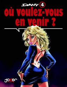 Couverture de l'album Où voulez-vous en venir ?