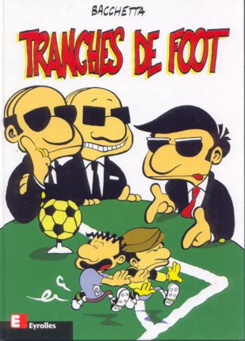 Couverture de l'album Tranches de Foot