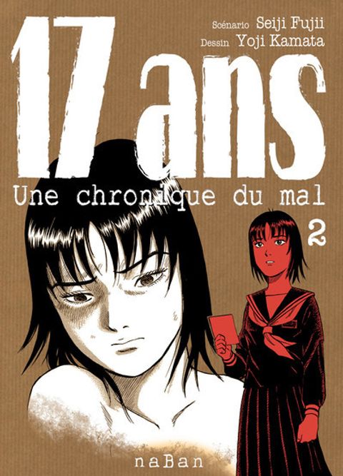 Couverture de l'album 17 ans - une chronique du mal