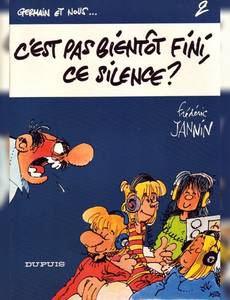 Aperçu 1 de l'album Germain et Nous... tome 2 - C'est pas Bientôt Fini, ce Silence ?
