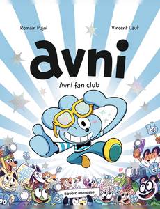 Aperçu 1 de l'album Avni tome 13 - Avni fan club