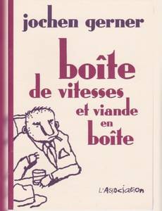 Couverture de l'album Boîte de vitesses et Viande en boîte