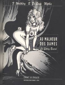 Couverture de l'album Au malheur des dames - Le story board