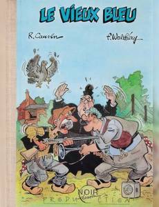 Couverture de l'album Le vieux bleu - La bande dessinée colombophile
