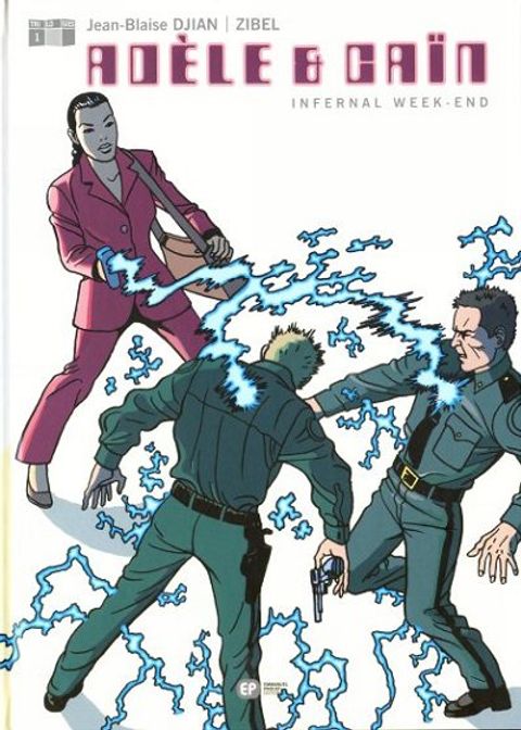 Couverture de l'album Adèle et Caïn, Tome 1 : Infernal week-end