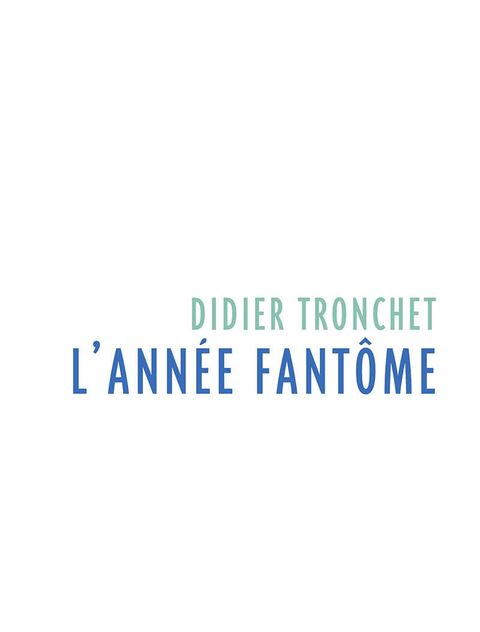 Aperçu de l'album L'année fantôme