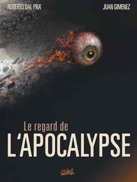 Couverture de l'album Le Regard de l'Apocalypse