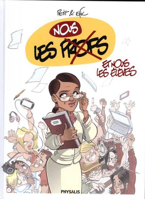 Couverture de l'album Nous les profs et nous les élèves