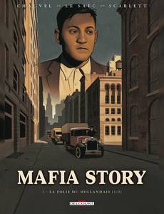 Aperçu 1 de l'album Mafia Story tome 1 - La Folie du Hollandais (1/2)