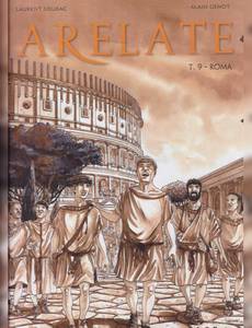 Aperçu 1 de l'album Arelate tome 9 - Roma
