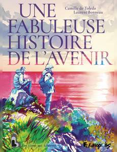 Couverture de la série Une fabuleuse histoire de l'avenir