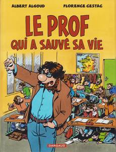 Couverture de la série Le prof qui a sauvé sa vie