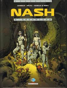 Aperçu 1 de l'album Nash tome 6 - Dream Land