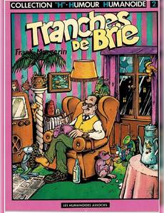 Couverture de la série Tranches de Brie