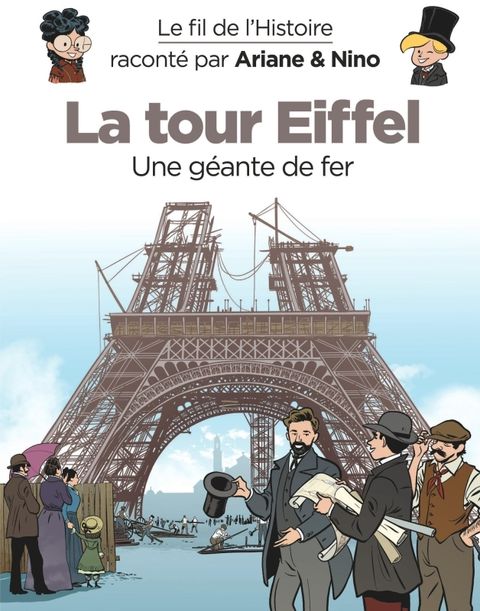 Couverture de l'album La Tour Eiffel : une géante de fer