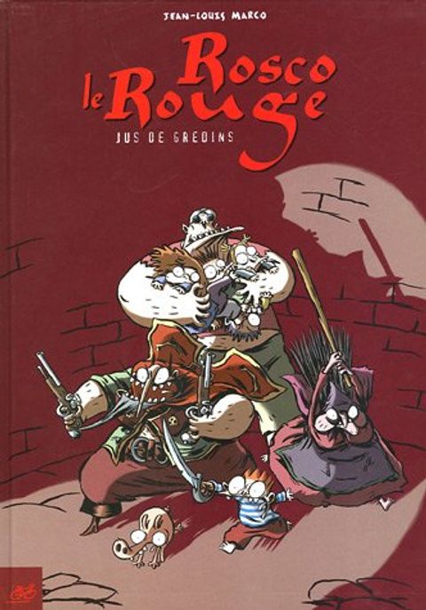 Couverture de l'album Jus de Gredins