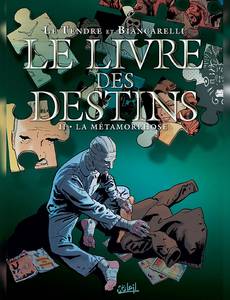 Aperçu 1 de l'album Le Livre des Destins tome 2 - La Métamorphose